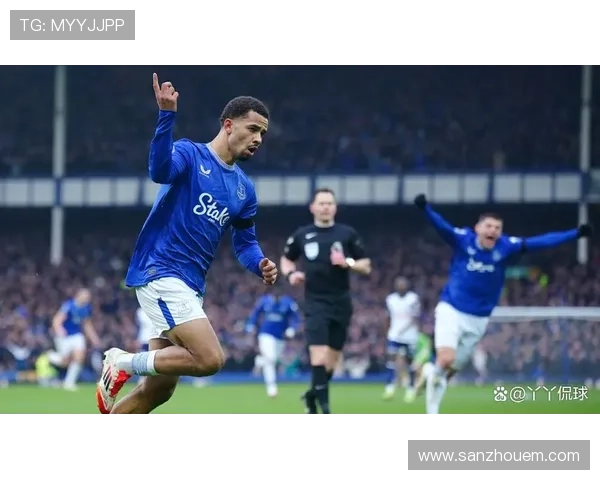 英超火热埃弗顿 英超火热埃弗顿